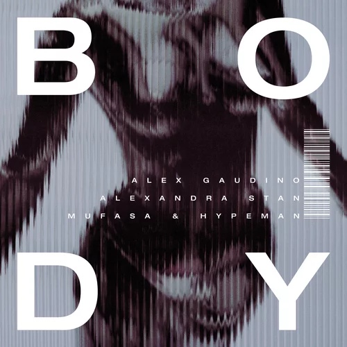 Alex Gaudino feat. Alexandra Stan — Body