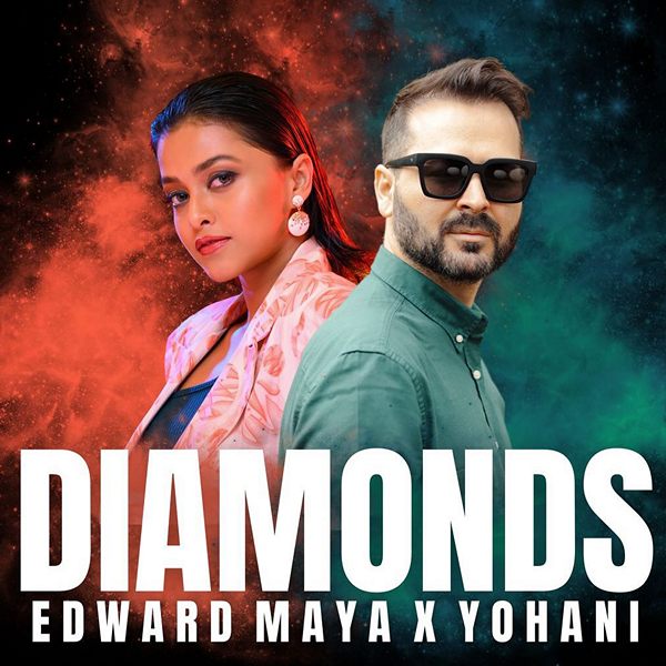 Edward Maya, Yohani — Diamonds