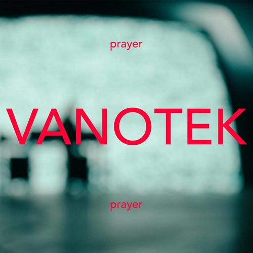 Vanotek — Prayer