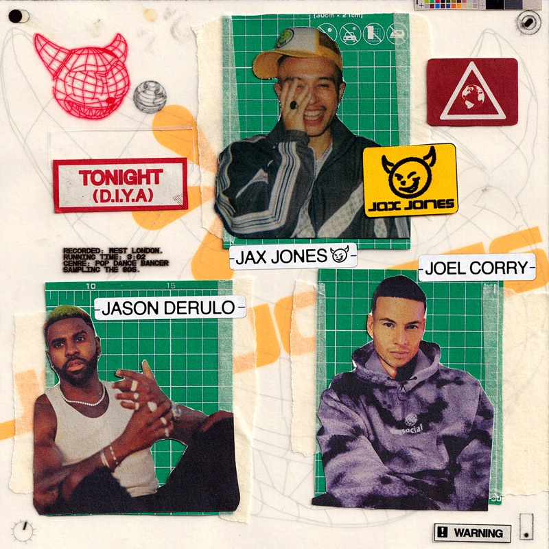 Jax Jones feat. Joel Corry & Jason Derulo — Tonight (D.I.Y.A.)