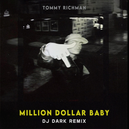 Tommy Richman — Million Dollar Baby (Dj Dark Remix)