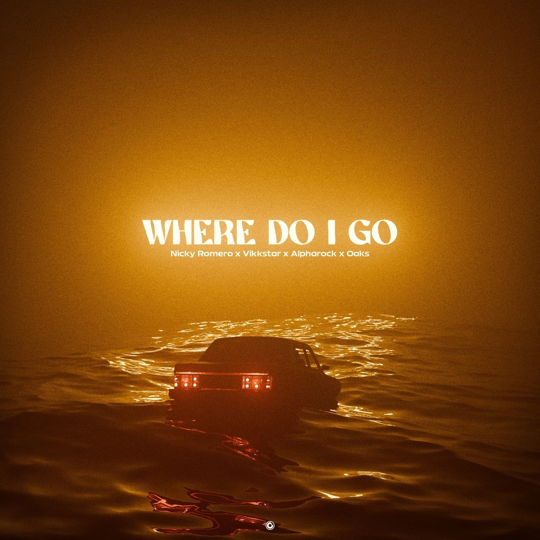 Nicky Romero x Vikkstar — Where Do I Go