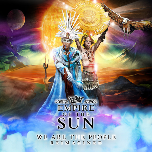 Empire Of The Sun feat. Eric Prydz — We Are Mirage (Radio Edit)