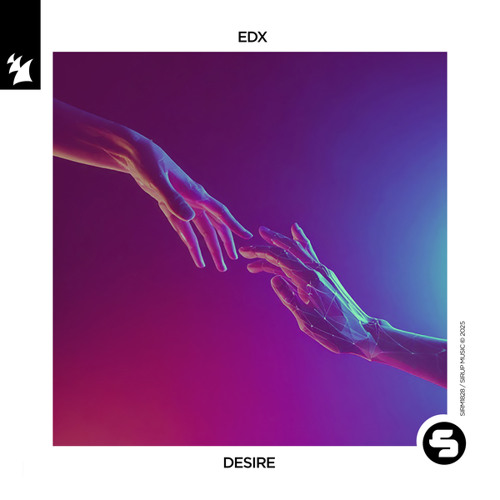 EDX — Desire