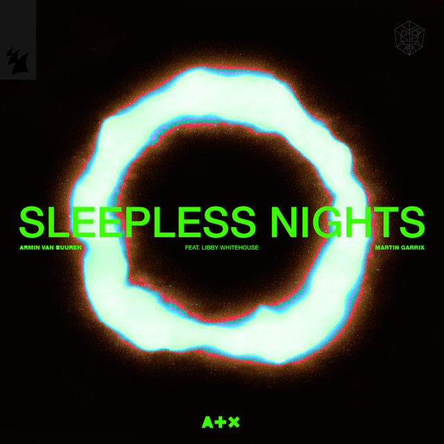 Armin van Buuren, Martin Garrix, Libby Whitehouse — Sleepless Nights