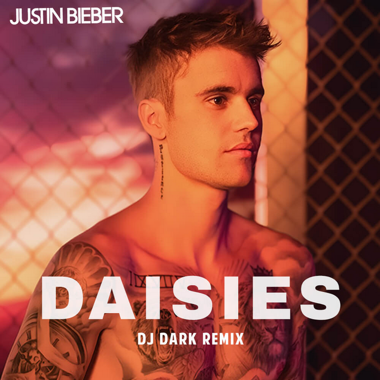 Justin Bieber — DAISIES (Dj Dark Remix)