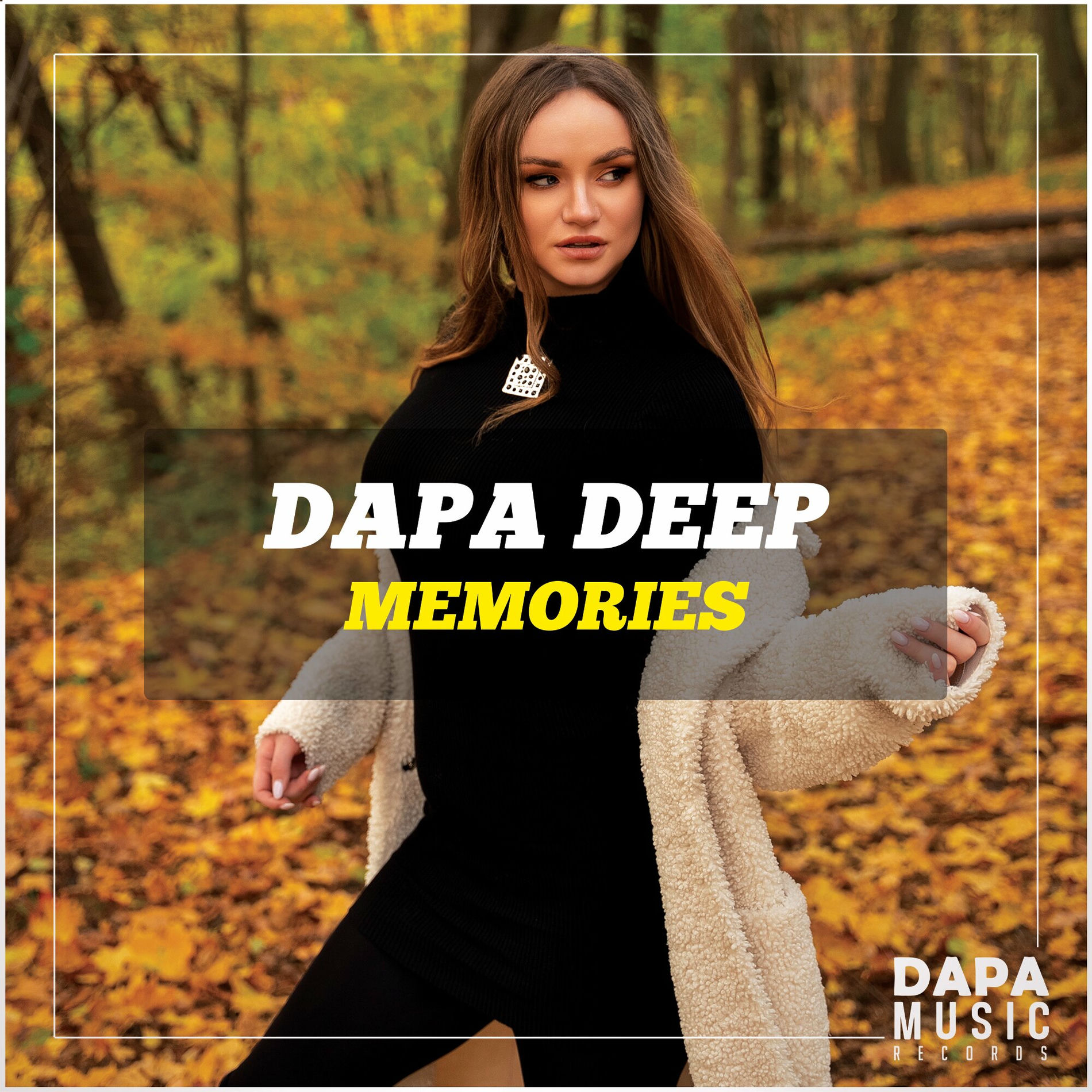 Dapa Deep — Memories