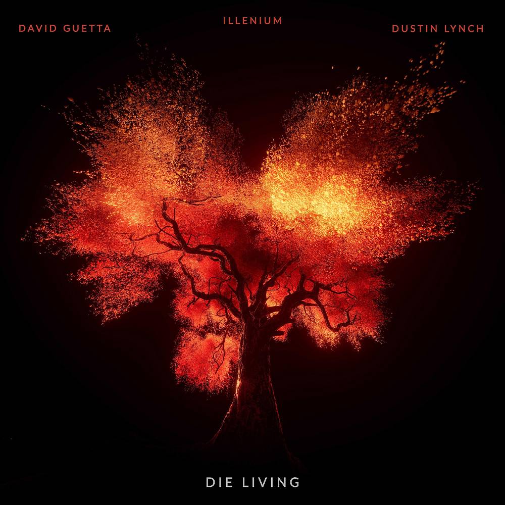 ILLENIUM & David Guetta & Dustin Lynch — Die Living