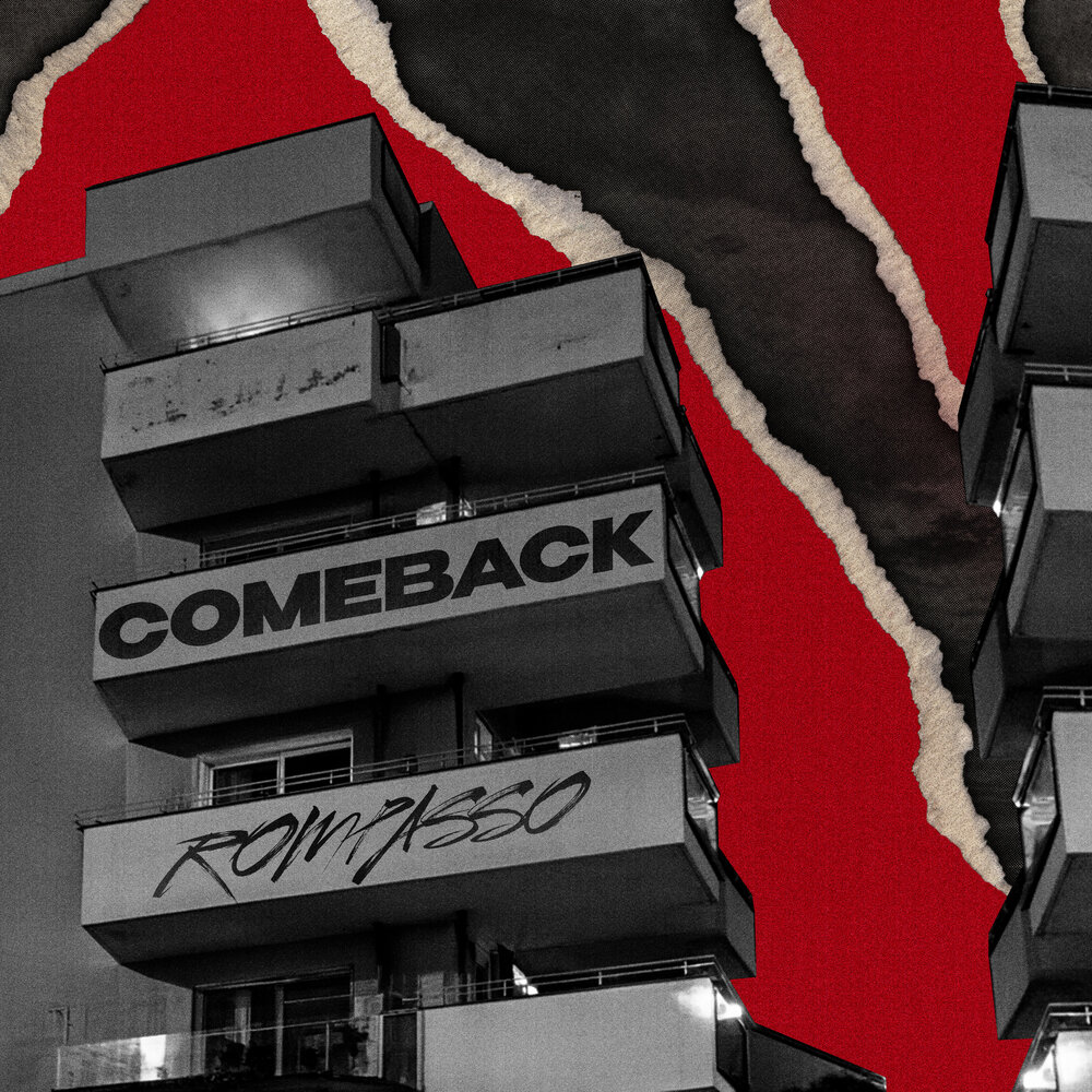 Rompasso — Comeback