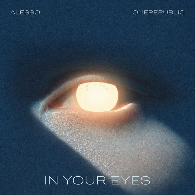 Alesso feat. OneRepublic — In Your Eyes