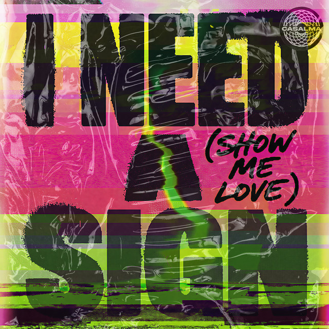 L.B. One — I Need a Sign (Show Me Love)