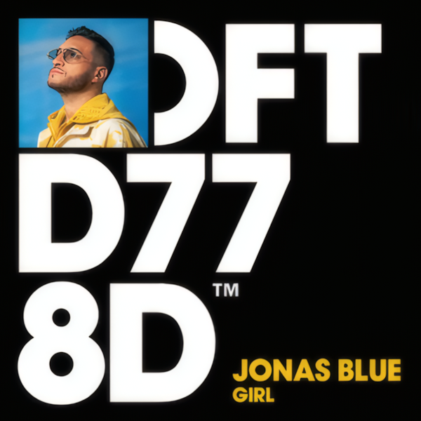 Jonas Blue — Girl
