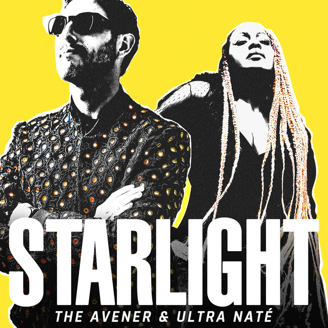 The Avener & Ultra Nate — Starlight