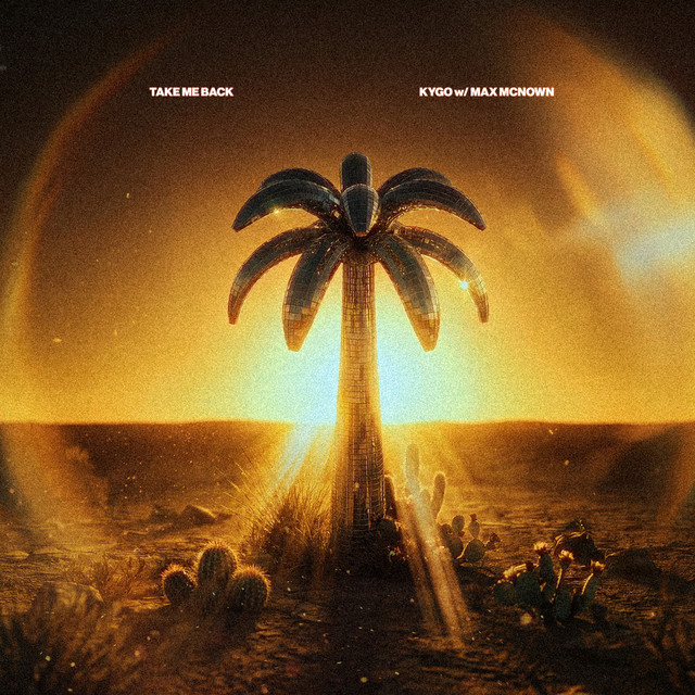 Kygo feat. Max McNown — Take Me Back