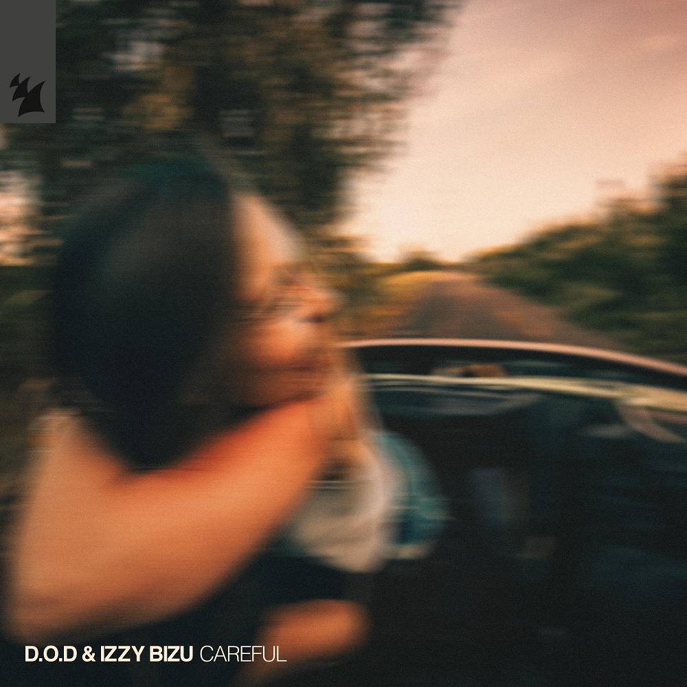 D.O.D & Izzy Bizu — Careful
