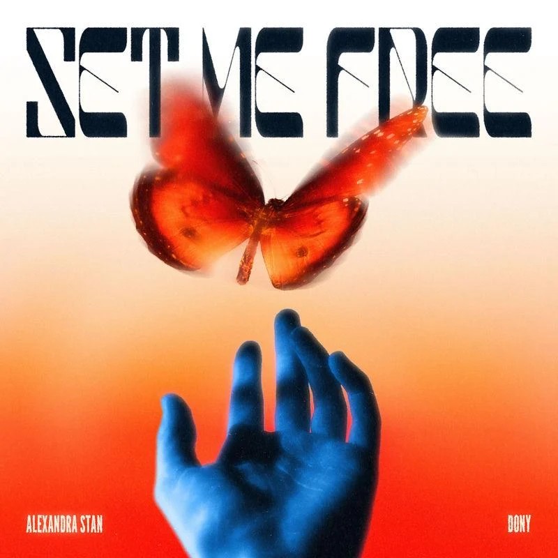 Alexandra Stan & Dony — Set Me Free