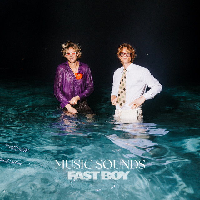 Fast Boy — Music Sounds