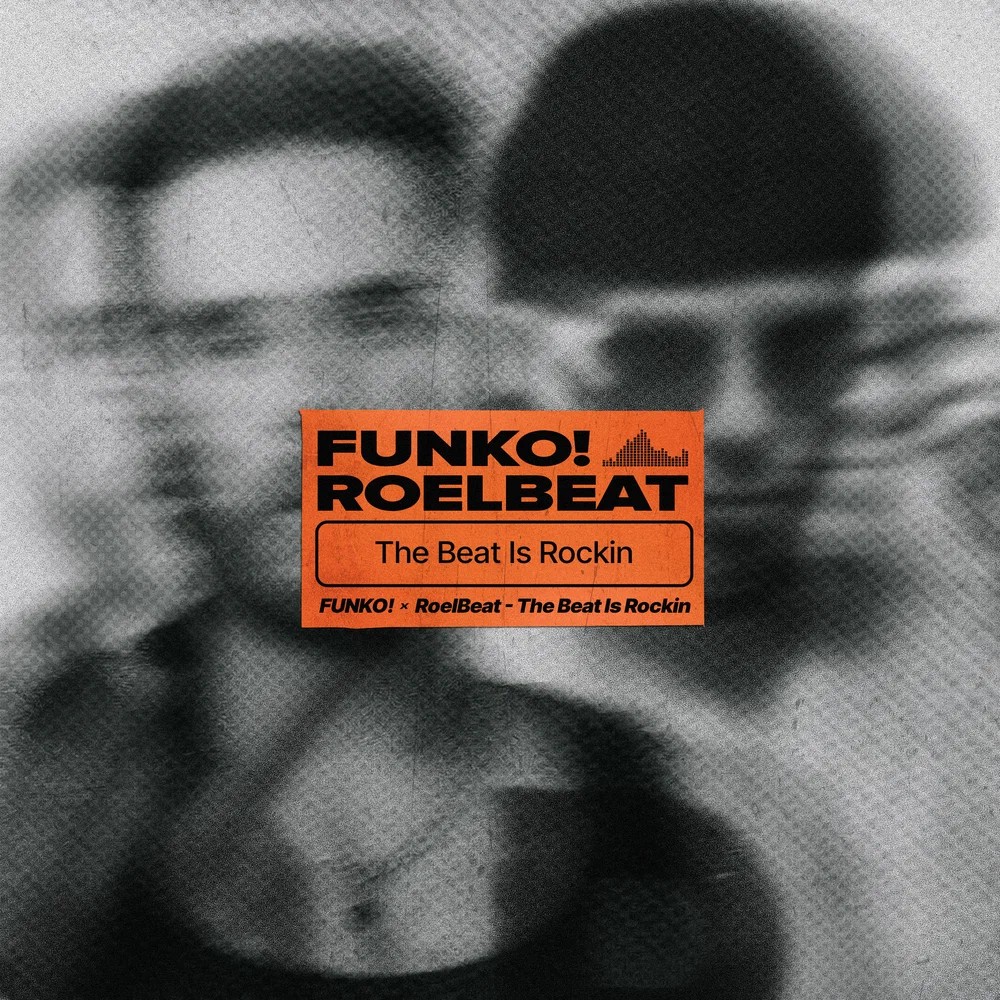 FUNKO!, RoelBeat — The Beat Is Rockin'