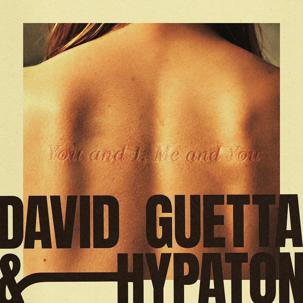 David Guetta & Hypaton — You And I, Me And You