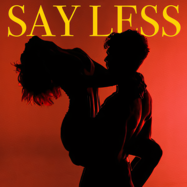 Chandler Leighton — Say Less